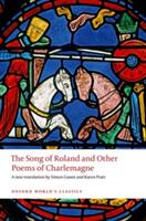 Song of Roland and Other Poems of Charlemagne - Simon Gaunt, Karen Pratt (ISBN: 9780199655540)