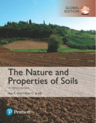 Nature and Properties of Soils, The, Global Edition - Raymond R. Weil, Nyle C. Brady (ISBN: 9781292162232)