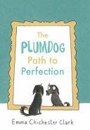 The Plumdog Path to Perfection (ISBN: 9781910702215)