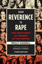 From Reverence to Rape - Molly Haskell, Manohla Dargis (ISBN: 9780226412894)