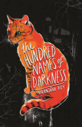 Wildings: The Hundred Names of Darkness - Nilanjana Roy (ISBN: 9781782691075)