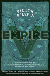 Empire V - Viktor Pelevin (ISBN: 9781473213081)