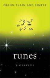 Runes, Orion Plain and Simple - Kim Farnell (ISBN: 9781409169512)