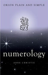 Numerology, Orion Plain and Simple (ISBN: 9781409169734)