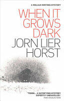 When It Grows Dark - Jorn Lier Horst (ISBN: 9781910985489)