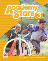 Academy Stars Level 3 Pupil's Book Pack - Alison Blair, Jane Cadwalladar (ISBN: 9780230490017)