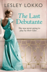 Last Debutante - Lesley Lokko (ISBN: 9781409137665)