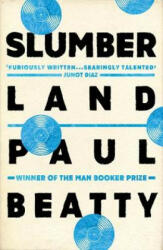 Slumberland - PAUL BEATTY (ISBN: 9781786072214)