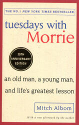 Tuesdays With Morrie (ISBN: 9780751569575)