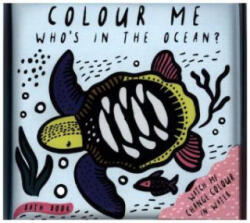 Colour Me: Who's in the Ocean? - Surya Sajnani (ISBN: 9781784937935)