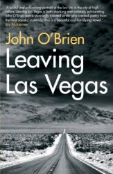 Leaving Las Vegas - John O'Brien (ISBN: 9781611855210)
