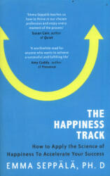 Happiness Track - Emma Seppala (ISBN: 9780349406282)