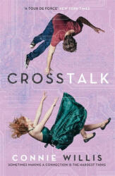 Crosstalk - Connie Willis (ISBN: 9781473200944)