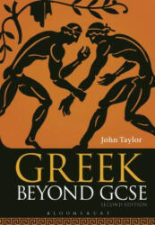 Greek Beyond GCSE - John Taylor (ISBN: 9781474299756)