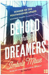 Behold the Dreamers - Imbolo Mbue (ISBN: 9780008237998)