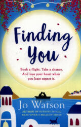 Finding You - JO WATSON (ISBN: 9781472237989)