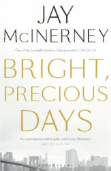 Bright, Precious Days - Jay McInerney (ISBN: 9781408876558)