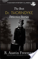 The Best Dr. Thorndyke Detective Stories (ISBN: 9780486814810)