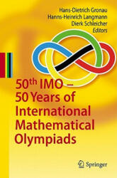 50 Years of International Mathematical Olympiads - Hans Dietrich Gronau (2010)