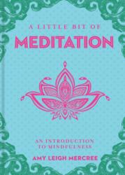 A Little Bit of Meditation (ISBN: 9781454926894)
