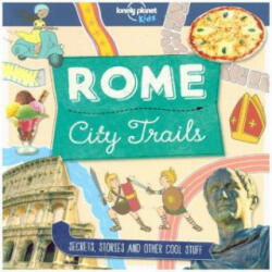 Lonely Planet Kids City Trails - Rome - Moira Butterfield (ISBN: 9781786579638)
