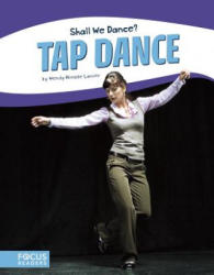 Shall We Dance? Tap Dance - Wendy Hinote Lanier (ISBN: 9781635173437)