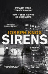 Joseph Knox - Sirens - Joseph Knox (ISBN: 9781784162146)