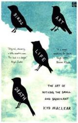 Birds Art Life Death (ISBN: 9780008225049)