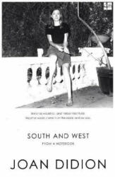South and West - Joan Didion (ISBN: 9780008257200)