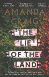 Lie of the Land - Amanda Craig (ISBN: 9780349142685)