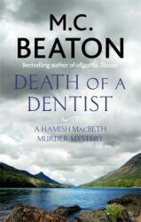 Death of a Dentist - M C Beaton (ISBN: 9781472124494)