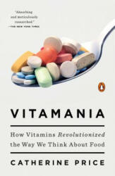 Vitamania - Catherine Price (ISBN: 9780143108153)