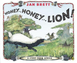 Honey. . . Honey. . . Lion! - Jan Brett (ISBN: 9780147513526)