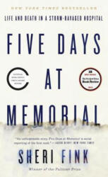Five Days at Memorial - Sheri Fink (ISBN: 9780307718976)