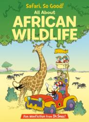Safari, So Good! All About African Wildlife (ISBN: 9780375866814)