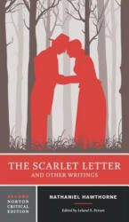 Scarlet Letter and Other Writings - Nathaniel Hawthorne (ISBN: 9780393264890)