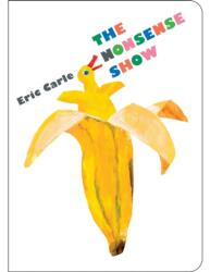 Nonsense Show - Eric Carle, Eric Carle (ISBN: 9780399176883)