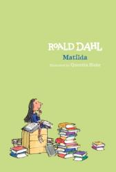 Matilda - Roald Dahl, Quentin Blake (ISBN: 9780425287675)
