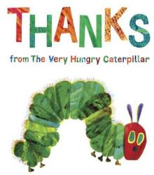 Thanks from the Very Hungry Caterpillar (ISBN: 9780515158069)