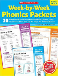 Week-by-Week Phonics Packets - Joan Novelli, Holly Grundon (ISBN: 9780545223041)