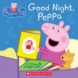 Good Night, Peppa - Neville Astley, Mark Baker (ISBN: 9780545881326)