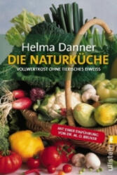 Die Naturküche - Helma Danner (2003)