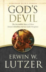 God's Devil - Erwin W. Lutzer, R. C. Sproul (ISBN: 9780802413130)