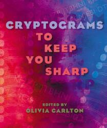 Cryptograms to Keep You Sharp (ISBN: 9780806989938)