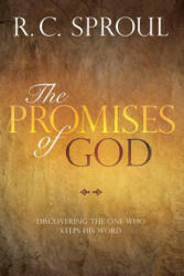 The Promises of God: Discovering the One Who Keeps His Word (ISBN: 9780830772063)