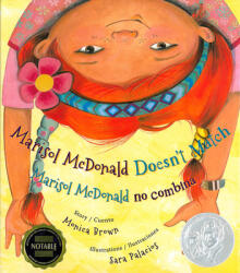 Marisol McDonald Doesn't Match/Marisol McDonald No Combina (ISBN: 9780892392353)