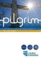 Pilgrim - The Lord's Prayer: A Course for the Christian Journey (ISBN: 9780898699401)