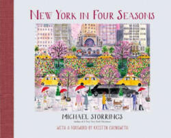 New York in Four Seasons - Michael Storrings (ISBN: 9781250051011)