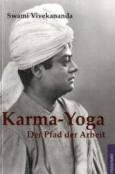 Karma-Yoga - Swami Vivekananda, Tom Eichler (2011)