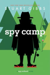 Spy Camp - Stuart Gibbs (ISBN: 9781442457546)